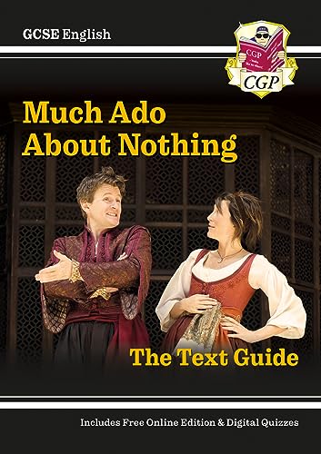 GCSE English Shakespeare Text Guide - Much Ado About Nothing includes Online Edition & Quizzes (CGP GCSE English Text Guides) von Coordination Group Publications Ltd (CGP)
